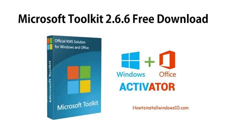 Microsoft Toolkit 2.6.6 Activator Full Version 2023 [Official]
